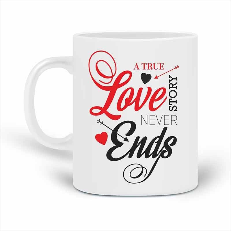 Stylish Coffee Mug - A True Love Story Never Ends